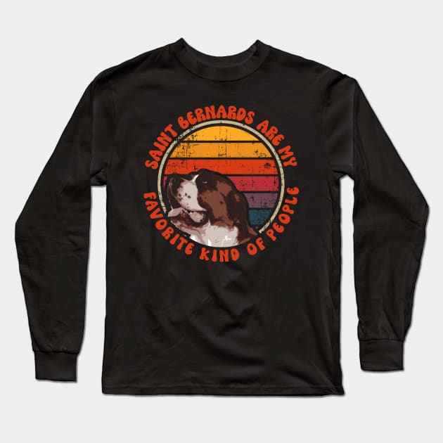 Saint Bernards are my favorite kind of people Long Sleeve T-Shirt by HomeCoquette